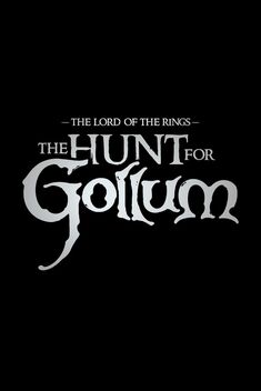 The Lord of the Rings: The Hunt for Gollum (2027)