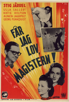 F�r jag lov, magistern! (1947)