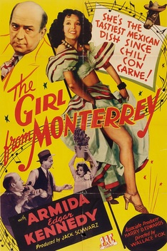 The Girl from Monterrey (1943)
