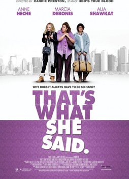 That's What She Said (2012)