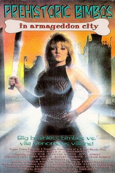 Prehistoric Bimbos in Armageddon City (1991)