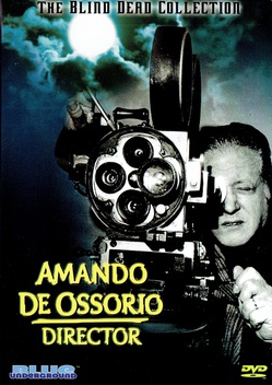 Amando de Ossorio - Director (2001)