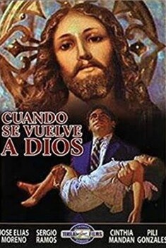 Cuando Se Vuelve A Dios (1969)