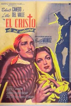 El Cristo de Mi Cabecera (1951)