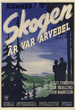 Skogen �r v�r arvedel (1944)