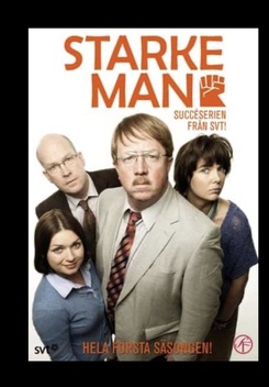 Starke man (2010-2011)