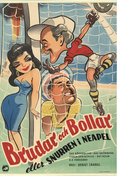 Brudar och bollar eller Snurren i Neapel (1954)