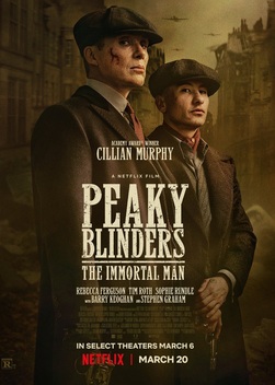 Peaky Blinders: The Immortal Man (2026)