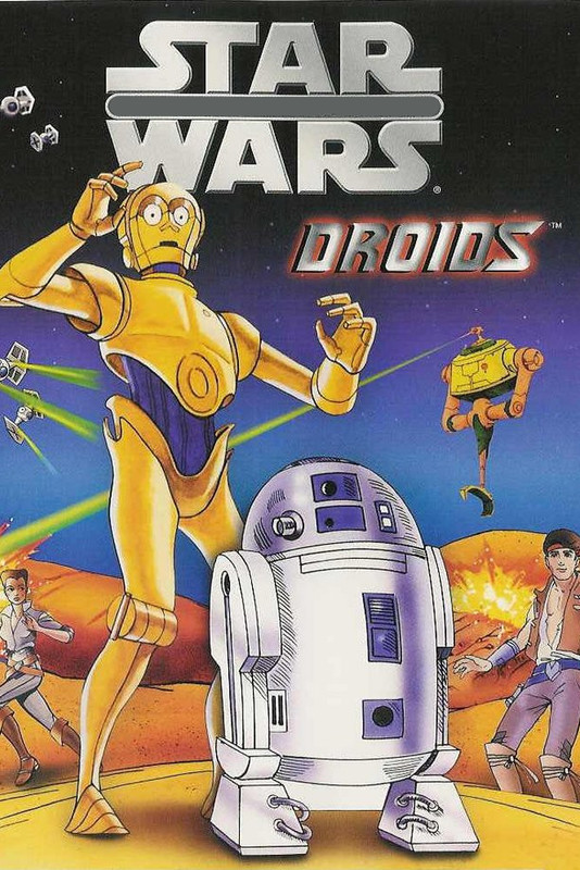 Star Wars: Droids (1985 - 1986)