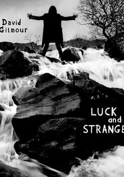 David Gilmour: Luck and Strange (2024)