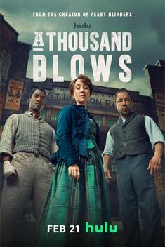 A Thousand Blows (2025-)