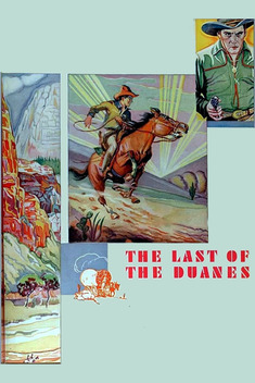 The Last of the Duanes (1930)