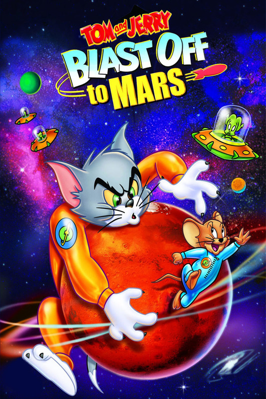 Tom and Jerry: Blast Off to Mars (2005) - Blu-ray.com