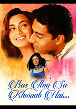 Bas Itna Sa Khwaab Hai (2001)