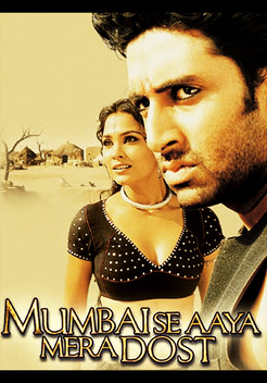 Mumbai Se Aaya Mera Dost (2003)