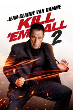 Kill 'Em All 2 (2024)