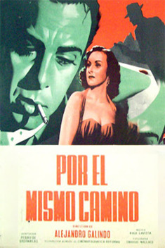 Por el Mismo Camino (1953)