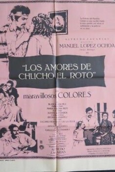 Los Amores de Chucho el Roto (1970)