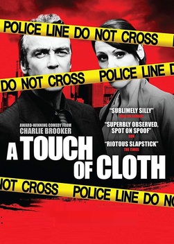 A Touch of Cloth (2012)