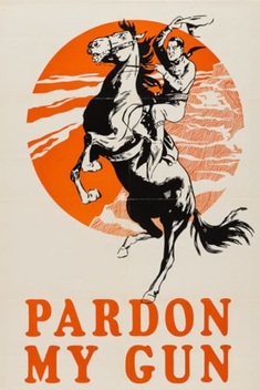 Pardon My Gun (1930)