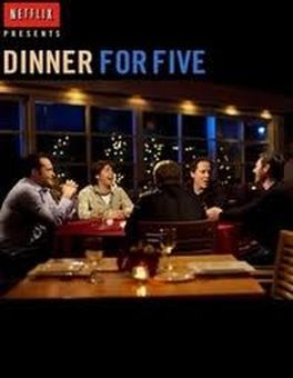 Dinner for Five (2001-2005)