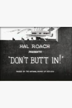 Don't Butt In! (1926)