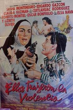 Ellos Trajeron la Violencia (1990)