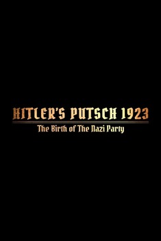 Hitler's Coup 1923 (2023)