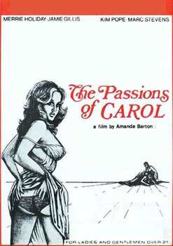 The Passions Of Carol (1975)