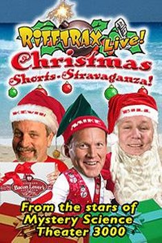 RiffTrax Live!: Christmas Shorts-stravaganza! (2009)