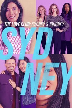 The Love Club: Sydney's Journey (2023)
