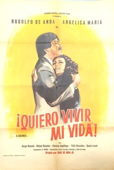 �Quiero Vivir Mi Vida! (1973)