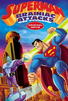 Superman: Brainiac Attacks (2006)