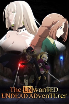 The Unwanted Undead Adventurer (2024-)