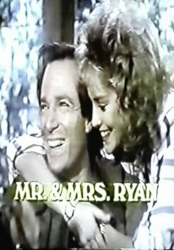 Mr. and Mrs. Ryan (1986)