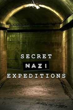 Secret Nazi Expeditions (2022)