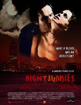 Night Junkies (2007)