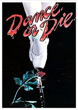 Dance or Die (1987)