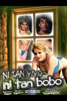 Ni Tan Vivo, Ni Tan Bobo (1991)