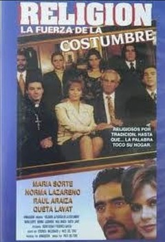 Religion, la Fuerza de la Costumbre (2000)
