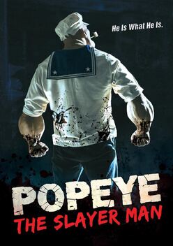Popeye: The Slayer Man (2025)