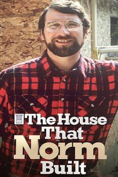 The House That Norm Built (2022)