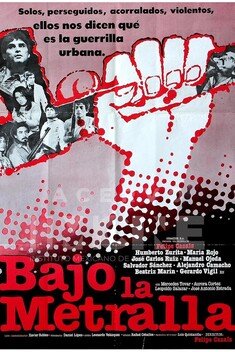 Bajo la Metralla (1983)
