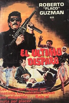 El �ltimo Disparo (1985)
