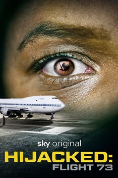 Hijacked: Flight 73 (2023)