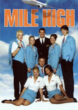 Mile High (2003-2005)