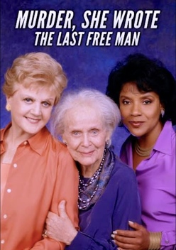 Murder, She Wrote: The Last Free Man (2001)