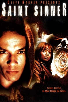 Clive Barker Presents 'Saint Sinner' (2002)