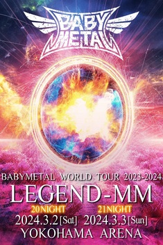 ミュージック [2DVD] BABYL WORLD TOUR 2023-2024 BABYMETAL WORLD TOUR 2023 -2024 LEGEND -MM (2DVD