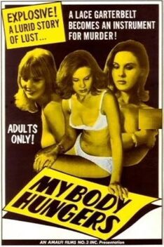 My Body Hungers (1967)